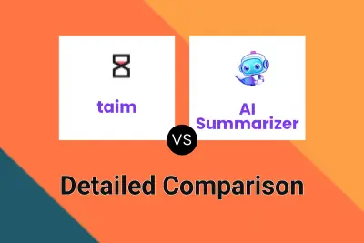 taim vs AI Summarizer
