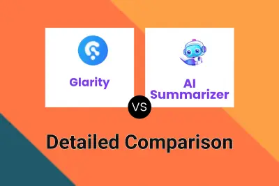 Glarity vs AI Summarizer
