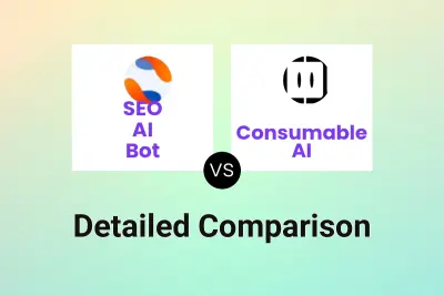 SEO AI Bot vs Consumable AI