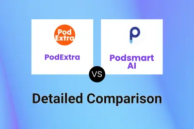 PodExtra vs Podsmart AI