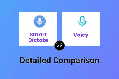 Smart Dictate vs Voicy