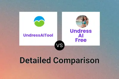 UndressAITool vs Undress AI Free