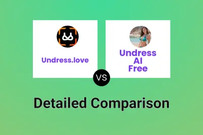 Undress.love vs Undress AI Free