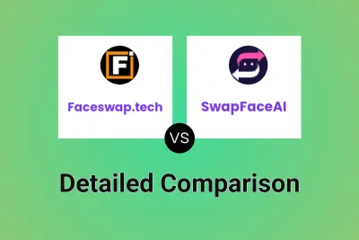 Faceswap.tech vs SwapFaceAI