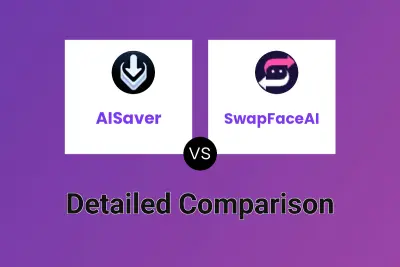 AISaver vs SwapFaceAI