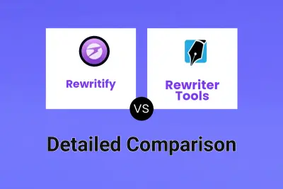 Rewritify vs Rewriter Tools