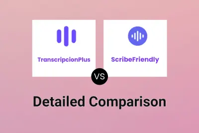 TranscripcionPlus vs ScribeFriendly