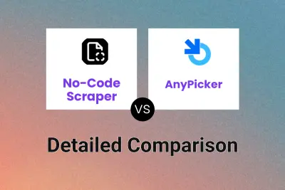 No-Code Scraper vs AnyPicker