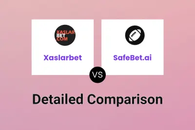Xaslarbet vs SafeBet.ai
