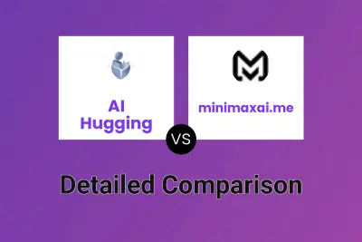 AI Hugging vs minimaxai.me