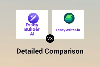 Essay Builder AI vs EssayWriter.io