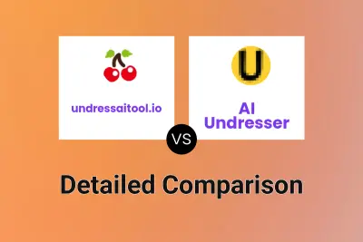 undressaitool.io vs AI Undresser