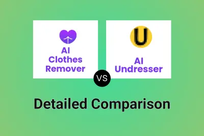 AI Clothes Remover vs AI Undresser