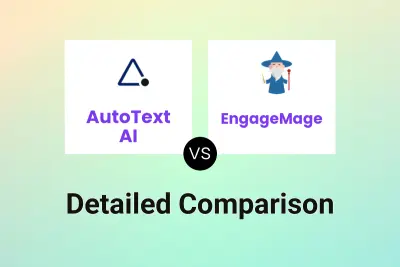 AutoText AI vs EngageMage