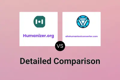 Humanizer.org vs aitohumantextconverter.com