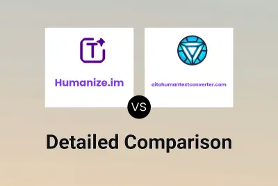 Humanize.im vs aitohumantextconverter.com