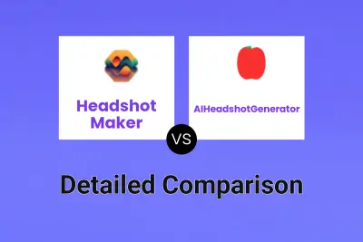 Headshot Maker vs AIHeadshotGenerator