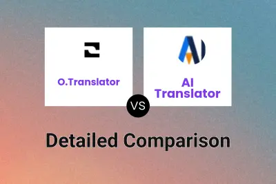 O.Translator vs AI Translator