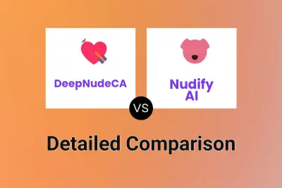 DeepNudeCA vs Nudify AI