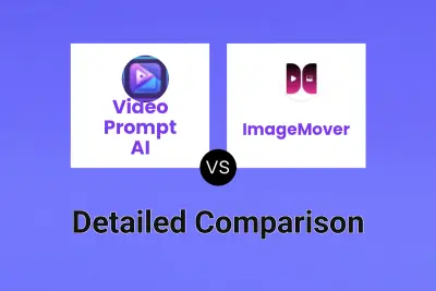 Video Prompt AI vs ImageMover