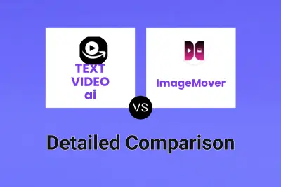 TEXT VIDEO ai vs ImageMover