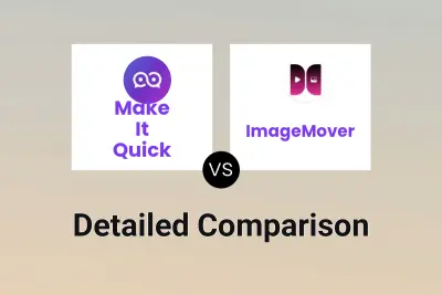 Make It Quick vs ImageMover