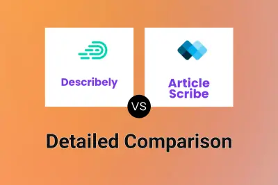 Describely vs Article Scribe
