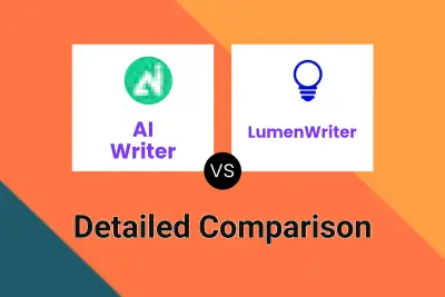 AI Writer vs LumenWriter