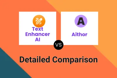 Text Enhancer AI vs Aithor