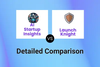 AI Startup Insights vs Launch Knight