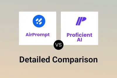 AirPrompt vs Proficient AI