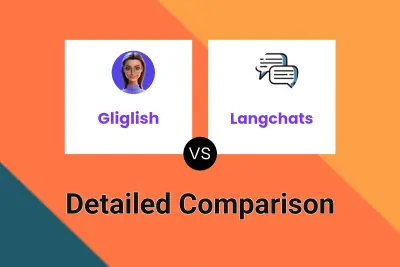 Gliglish vs Langchats