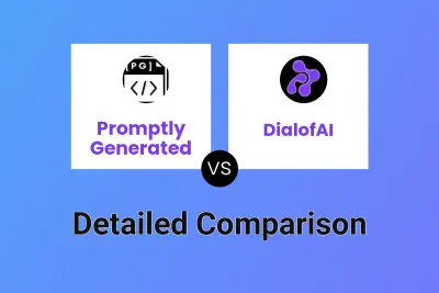 Promptly Generated vs DialofAI