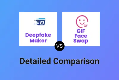 Deepfake Maker vs GIF Face Swap