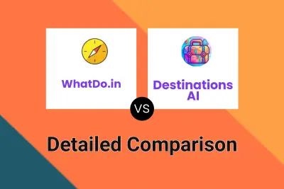 WhatDo.in vs Destinations AI
