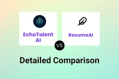 EchoTalent AI vs ResumeAI