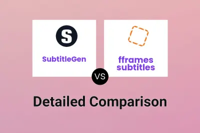 SubtitleGen vs fframes subtitles