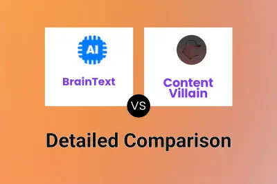 BrainText vs Content Villain