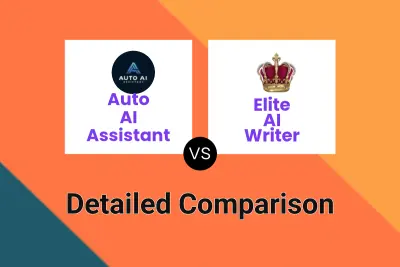 Auto AI Assistant vs Elite AI Writer