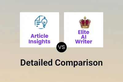 Article Insights vs Elite AI Writer
