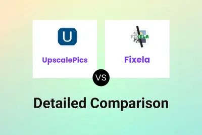 UpscalePics vs Fixela