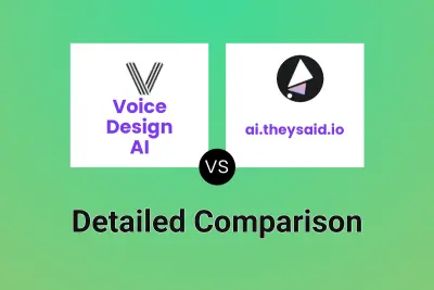 Voice Design AI vs ai.theysaid.io