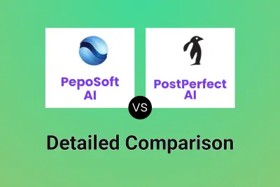 PepoSoft AI vs PostPerfect AI