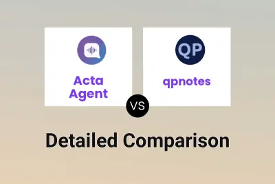 Acta Agent vs qpnotes