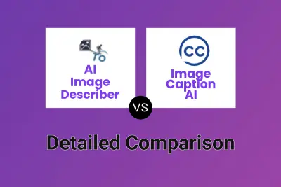 AI Image Describer vs Image Caption AI