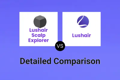 Lushair Scalp Explorer vs Lushair