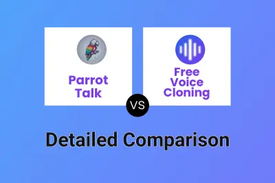 Parrot Talk vs Free Voice Cloning