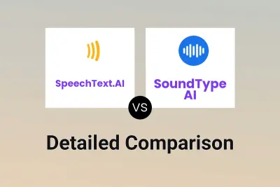 SpeechText.AI vs SoundType AI