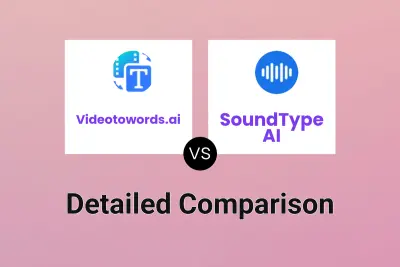 Videotowords.ai vs SoundType AI