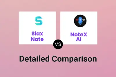 Slax Note vs NoteX AI